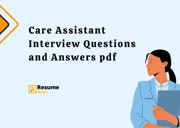 Health care assistant interview questions and tips